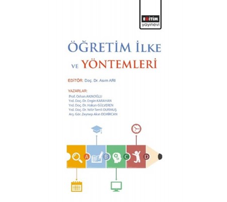 Öğretim İlke ve Yöntemleri (Editör: Asım Arı)