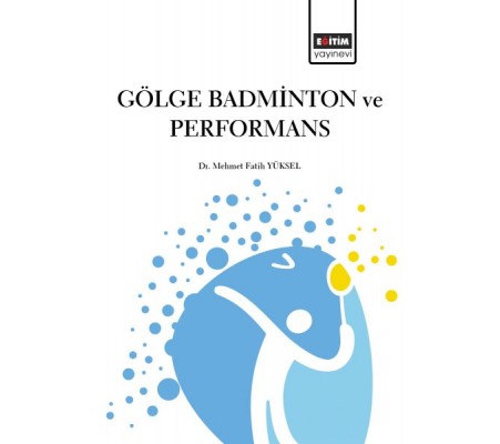 Gölge Badminton ve Performans Gölge Badminton ve Performans