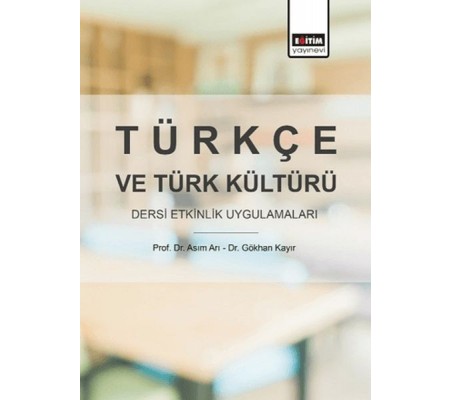 Türkçe ve Türk Kültürü Dersi Etkinlik Uygulamaları