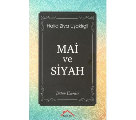 Mai ve Siyah Mai ve Siyah