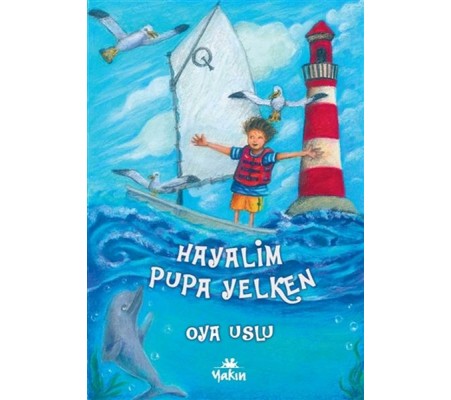 Hayalim Pupa Yelken Hayalim Pupa Yelken