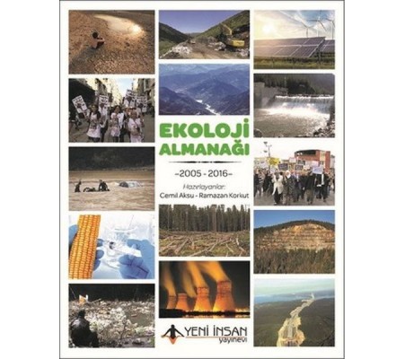 Ekoloji Almanağı: 2005 - 2016 Ekoloji Almanağı: 2005 - 2016