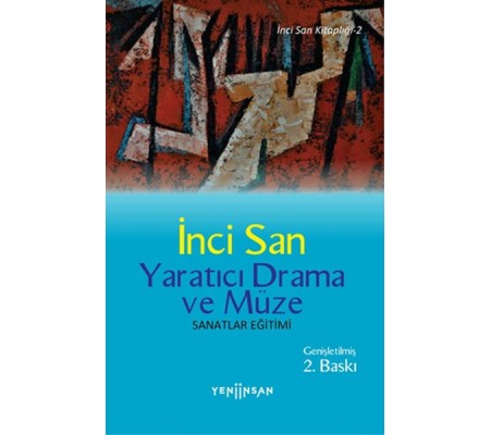 Yaratıcı Drama ve Müze Yaratıcı Drama ve Müze