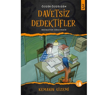 Kemanın Gizemi - Davetsiz Dedektifler 3 Kemanın Gizemi - Davetsiz Dedektifler 3