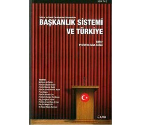 Başkanlık Sistemi ve Türkiye