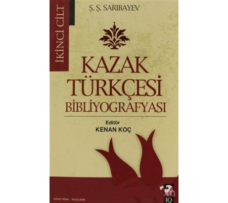 Kazak Türkçesi Bibliyografyası I-II Cilt (2 Kitap Takım)