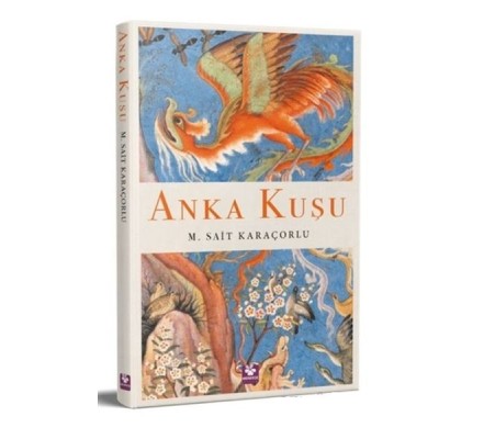 Anka Kuşu Anka Kuşu