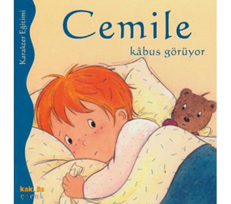 Cemile Kabus Görüyor