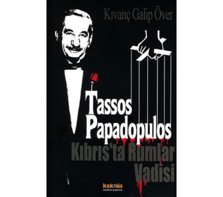 Kıbrıs'ta Rumlar Vadisi / Tassos Papadopulos Kıbrıs'ta Rumlar Vadisi / Tassos Papadopulos