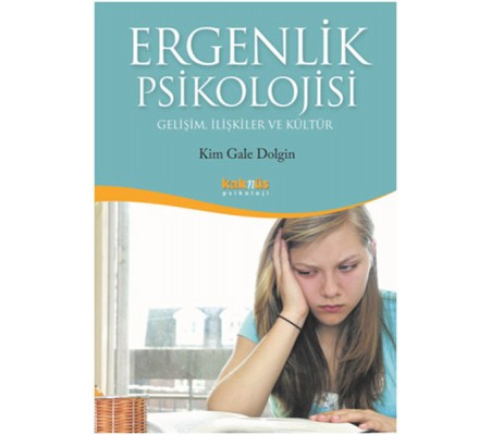 Ergenlik Psikolojisi Ergenlik Psikolojisi
