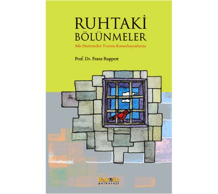 Ruhtaki Bölünmeler Ruhtaki Bölünmeler