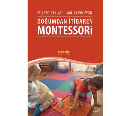 Doğumdan İtibaren Montessori Doğumdan İtibaren Montessori