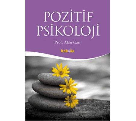 Pozitif Psikoloji Pozitif Psikoloji