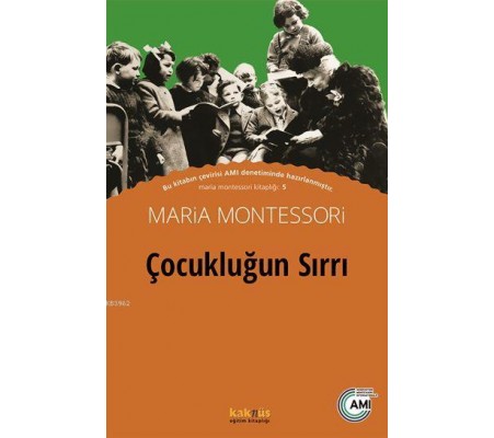 Çocukluğun Sırrı Çocukluğun Sırrı