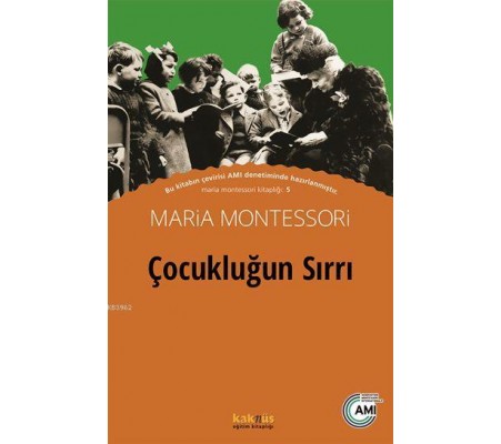 Çocukluğun Sırrı