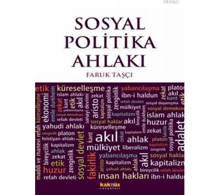 Sosyal Politika Ahlakı Sosyal Politika Ahlakı