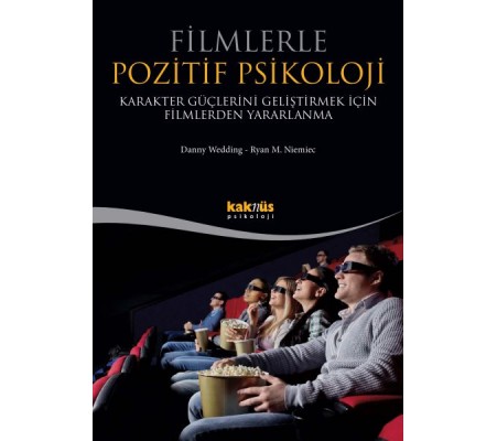 Filmlerle Pozitif Psikoloji Filmlerle Pozitif Psikoloji