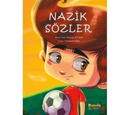 Nazik Sözler Nazik Sözler