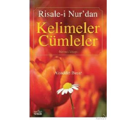 Risale-i Nurdan Kelimeler Cümleler 1
