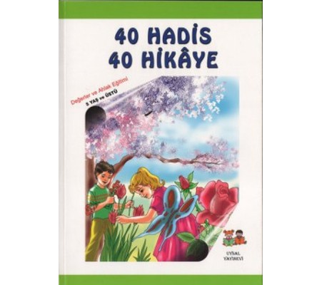 40 Hadis 40 Hikaye (3 Cilt Bir Arada)