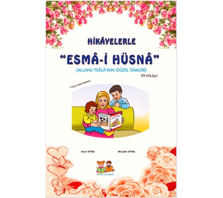 Hikayelerle Esma-i Hüsna (Küçük Boy) Hikayelerle Esma-i Hüsna (Küçük Boy)