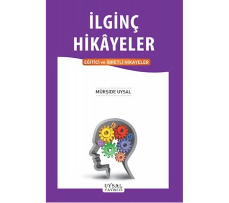 İlginç Hikayeler