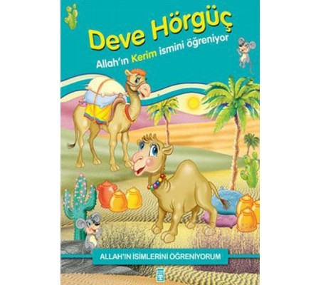 Deve Hörgüç Deve Hörgüç