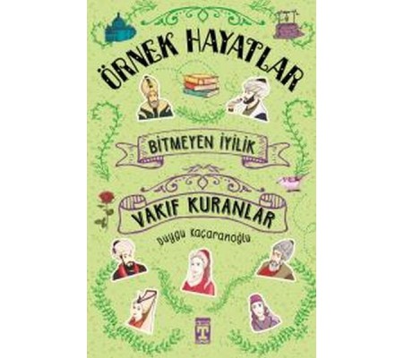 Vakıf Kuranlar - Bitmeyen İyilik Vakıf Kuranlar - Bitmeyen İyilik