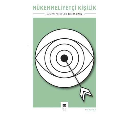 Mükemmeliyetçi Kişilik Mükemmeliyetçi Kişilik