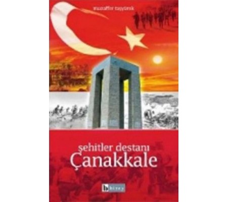 Şehitler Destanı Çanakkale