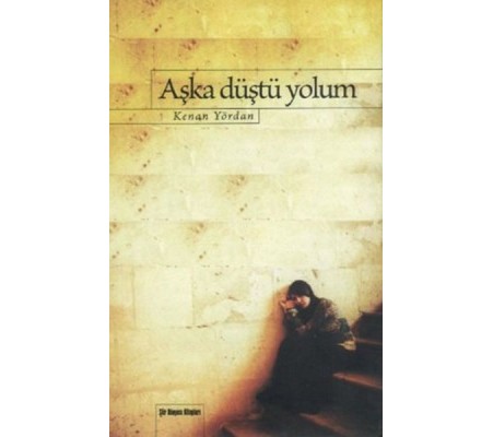 Aşka Düştü Yolum