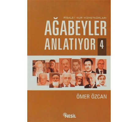 Ağabeyler Anlatıyor 4 Ağabeyler Anlatıyor 4