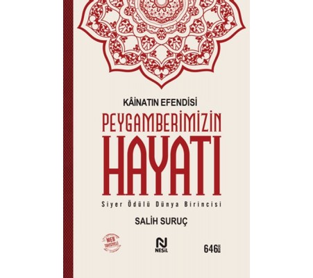 Kainatın Efendisi Peygamberimizin Hayatı (Tek Cilt) Kainatın Efendisi Peygamberimizin Hayatı (Tek Cilt)