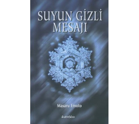 Suyun Gizli Mesajı Suyun Gizli Mesajı