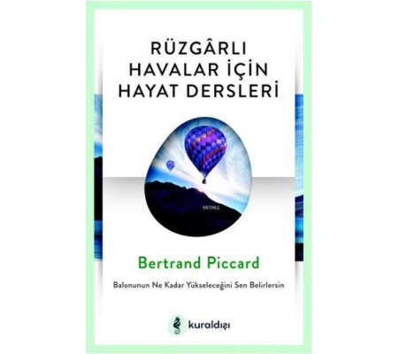 Rüzgarlı Havalar İçin Hayat Dersleri Rüzgarlı Havalar İçin Hayat Dersleri