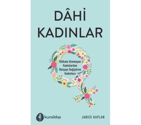 Dahi Kadınlar Dahi Kadınlar