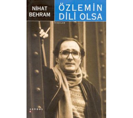 Özlemin Dili Olsa Özlemin Dili Olsa