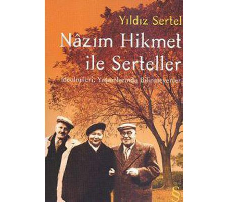 Nazım Hikmet ile Serteller Nazım Hikmet ile Serteller
