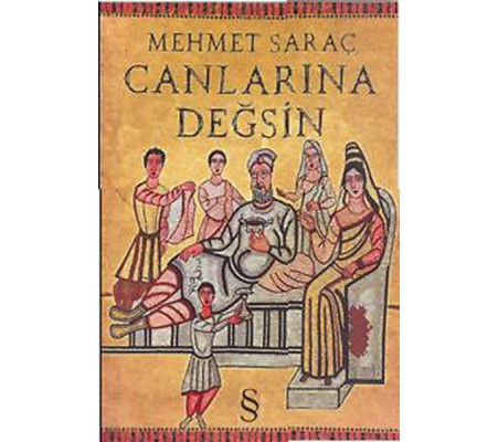 Canlarına Değsin Canlarına Değsin