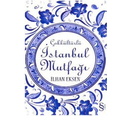 Çokkültürlü İstanbul Mutfağı Çokkültürlü İstanbul Mutfağı