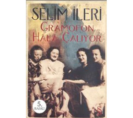 Gramofon Hala Çalıyor
