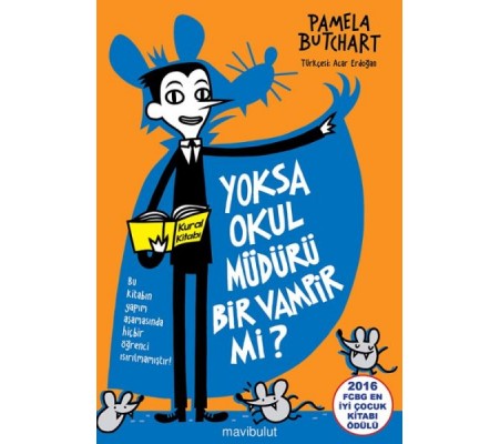 Yoksa Okul Müdürü Bir Vampir mi? Yoksa Okul Müdürü Bir Vampir mi?