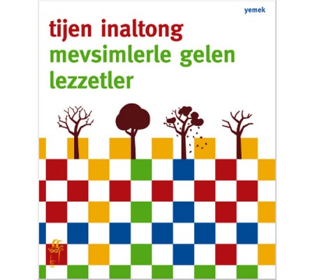 Mevsimlerle Gelen Lezzetler Mevsimlerle Gelen Lezzetler