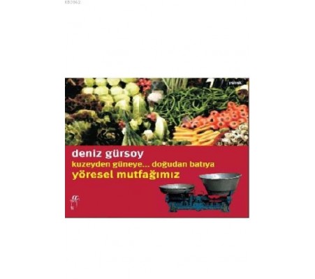 Yöresel Mutfağımız Yöresel Mutfağımız