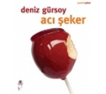 Acı Şeker Acı Şeker