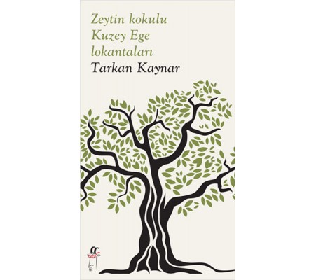 Zeytin Kokulu Kuzey Ege Lokantaları Zeytin Kokulu Kuzey Ege Lokantaları