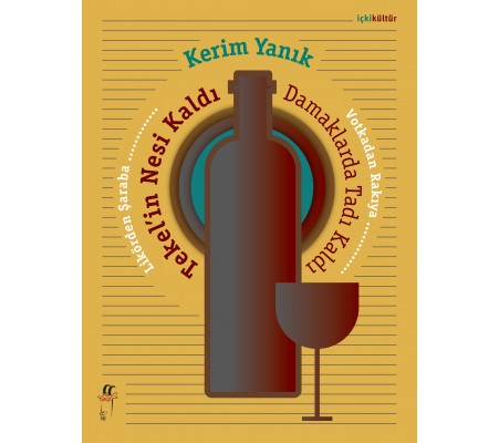 Likörden Şaraba Votkadan Rakıya Tekel’in Nesi Kaldı Damaklarda Tadı Kaldı Likörden Şaraba Votkadan Rakıya Tekel’in Nesi Kaldı Damaklarda Tadı Kaldı