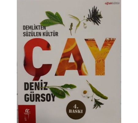 Demlikten Süzülen Kültür: Çay Demlikten Süzülen Kültür: Çay
