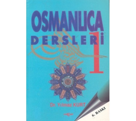 Osmanlıca Dersleri-1