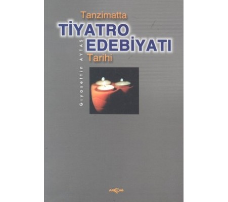 Tanzimatta Tiyatro Edebiyatı Tarihi